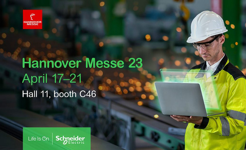 Schneider Electric at Hannover Messe: sustainable digital industrial  transformation